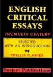 ENGLISH CRITICAL ESSAYS (TWENTIETH CENTURY)
