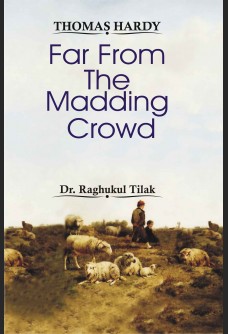 THOMAS HARDY: FAR FROM THE MADDING CROWD