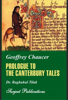 GEOFFREY CHAUCER: THE PROLOGUE TO THE CANTERBURY TALES (With Text)