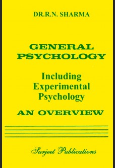 OVERVIEW OF GENERAL PSYCHOLOGY (INCLUDING EXPERIMENTAL PSYCHOLOGY)