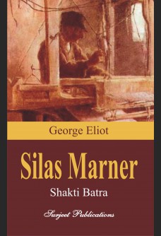 GEORGE ELIOT: SILAS MARNER (With Text)