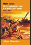 MARK TWAIN: THE ADVENTURES OF HUCKLEBERRY FINN