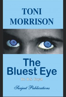 TONI MORRISON: THE BLUEST EYE