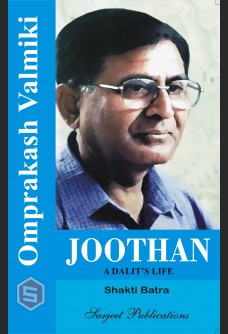 OMPRAKASH VALMINI: JOOTHAN A DALIT'S LIFE