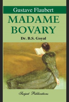 GUSTAVE FLAUBERT: MADAME BOVARY