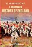 A SHORTENED HISTORY OF ENGLAND