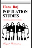 POPULATION STUDIES: FUNDAMENTALES OF DEMOGRAPHY (WITH SPECIAL REFERENCE TO INDIA)